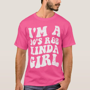 Camiseta Soy Un Chica Rnb De Música Rb De 90