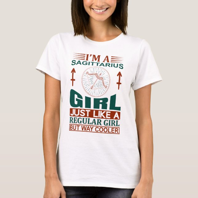 Camiseta Soy Un Chica Sagitario Rótulo Guay Zodiac (Anverso)