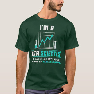 Camiseta Soy un científico de datos divertida analista de 
