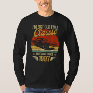 Camiseta Soy un coche clásico asombroso 1997 25º cumpleaños