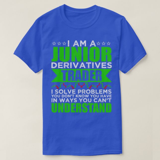 Camiseta Soy Un Comerciante De Derivados Junior Resuelvo Pr (Diseño del anverso)