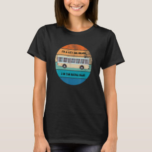 Camiseta Soy un conductor de autobús urbano. Voy al Retro d