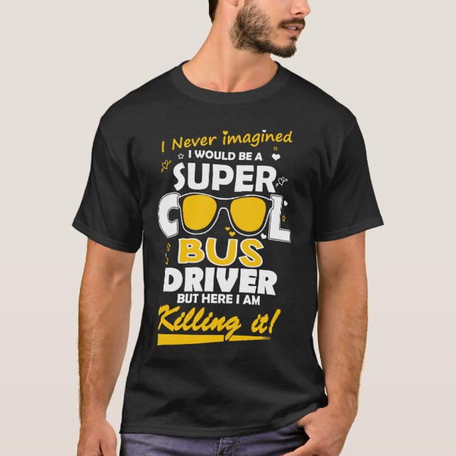 Camiseta Soy un conductor del autobús fresco estupendo (Anverso)