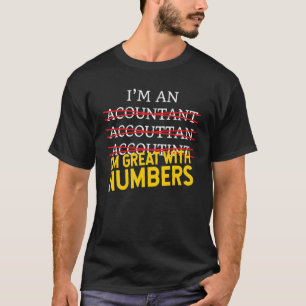 Camiseta Soy un contable y soy genial con los números CPA
