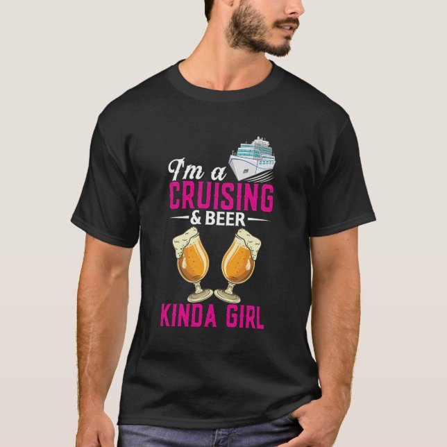 Camiseta Soy Un Cruceros De Cerveza Como Un Chica De Crucer (Anverso)