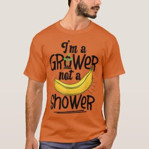 Camiseta Soy un cultivador, no un agricultor de plátanos de