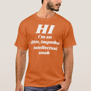 Camiseta Soy un diseño de contracultura inteligente