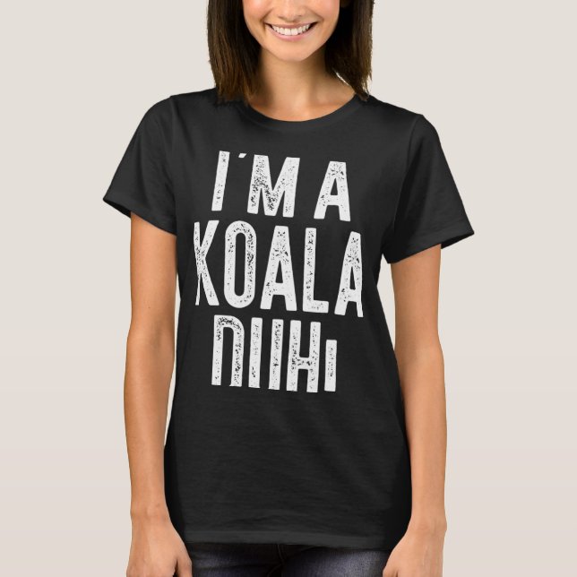 Camiseta Soy un disfraz de Koala Duh (Anverso)