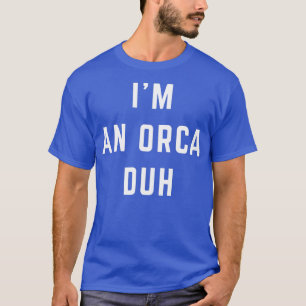 Camiseta Soy un disfraz fácil de Halloween Orca Duh 5074