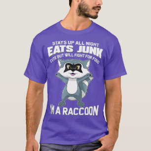 Camiseta Soy un divertido regalo animal de mapache para Tra