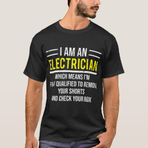 Camiseta Soy Un Divertido Trabajador Eléctrico Gracioso