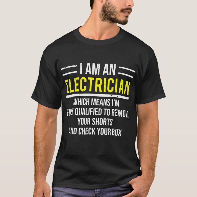 Camiseta Soy Un Divertido Trabajador Eléctrico Gracioso (Anverso)