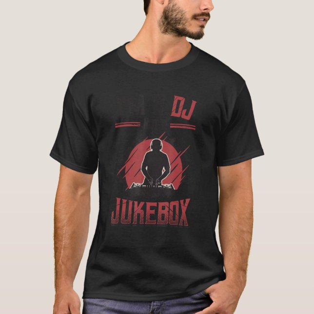 Camiseta Soy un DJ, no un Jukebox Disc Jockey 3 (Anverso)