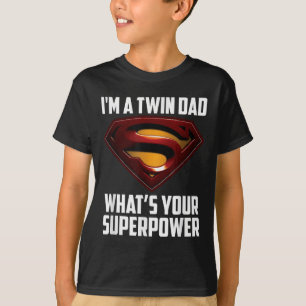 Camiseta Soy Un Doble Papá-Cuál Es Tu Superpoder