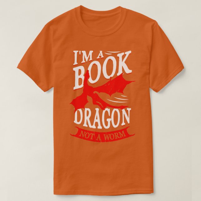 Camiseta Soy Un Dragón De Libro No Un Gusano Leyendo Regalo (Diseño del anverso)
