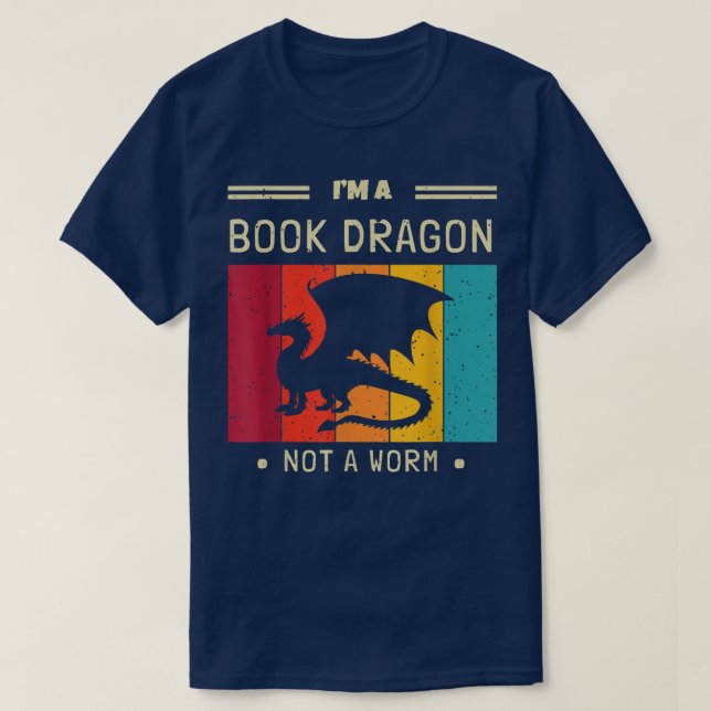 Camiseta Soy un dragón de libros, no un amante del libro de (Diseño del anverso)