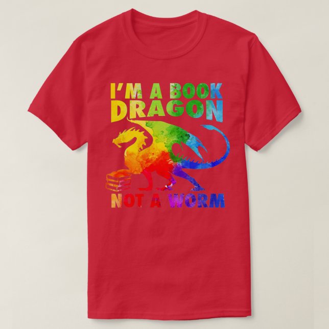 Camiseta Soy un dragón de libros, no un gusano Día Mundial  (Diseño del anverso)
