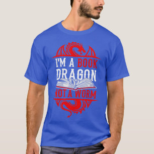 Camiseta Soy Un Dragón Del Libro, No Un Amante Del Libro De