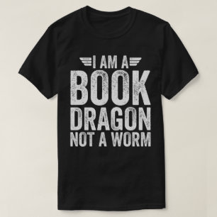 Camiseta Soy Un Dragón Del Libro, No Un Gusano