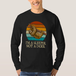 Camiseta Soy un durmiente, no una consigna de perezosos dic
