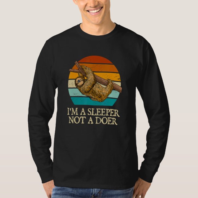 Camiseta Soy un durmiente, no una consigna de perezosos dic (Anverso)