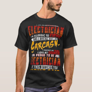 Camiseta Soy un electricista gruñón, soy alérgico a la estu