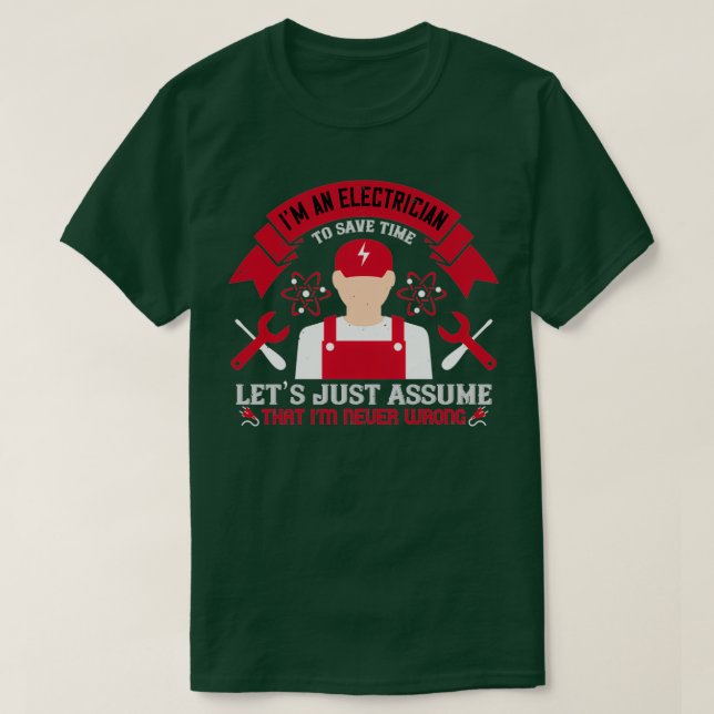 Camiseta Soy un electricista para siete veces, asumamos (Diseño del anverso)