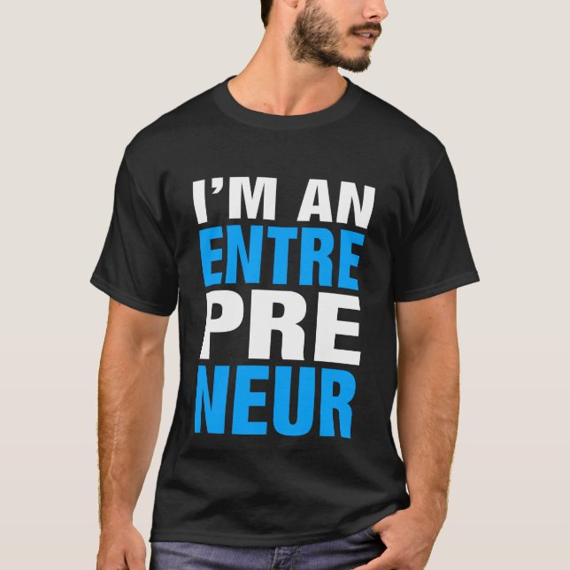 Camiseta Soy un emprendedor - Entre Pre Neur (Anverso)