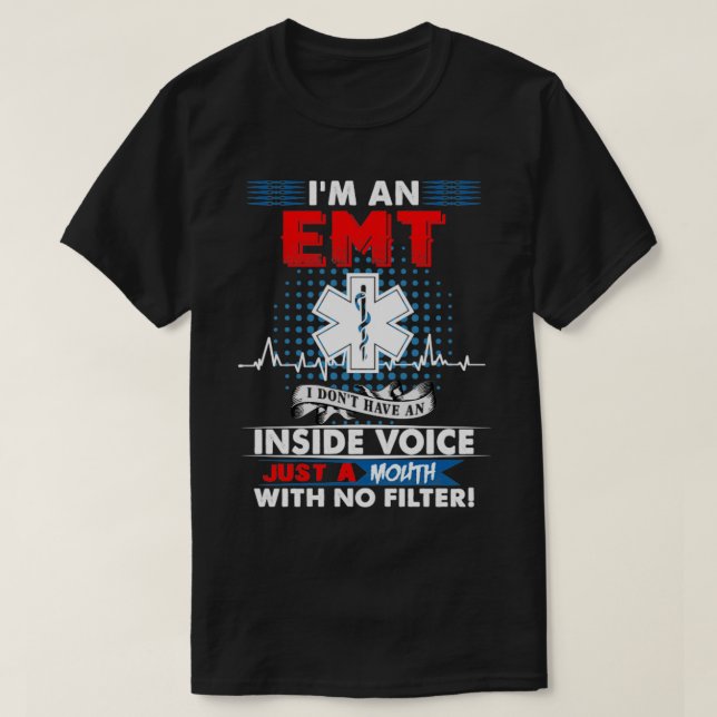 Camiseta Soy un EMT No Tengo Una Voz Dentro Sólo Una Boca (Diseño del anverso)