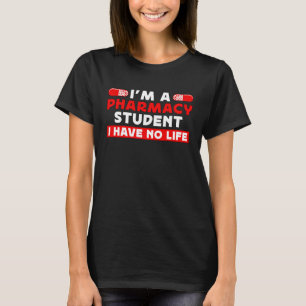 Camiseta Soy un estudiante de farmacia ama la farmacia de m