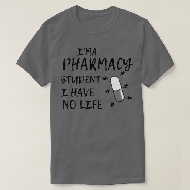 Camiseta Soy Un Estudiante De Farmacia Que No Tengo Farmaci (Diseño del anverso)