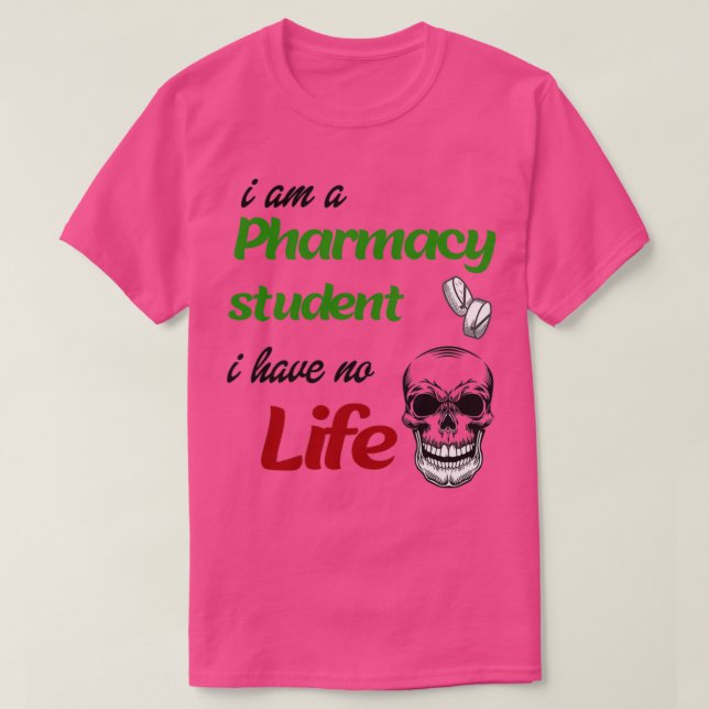 Camiseta Soy Un Estudiante De Farmacia Y No Tengo Estudiant (Diseño del anverso)