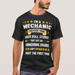 Camiseta Soy Un Estudiante De Mecánica Que Obtuvo Una Ingen