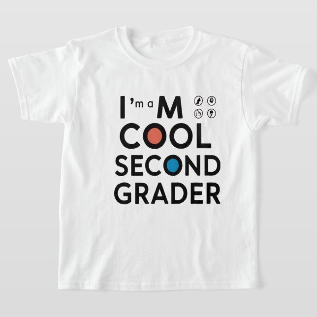 Camiseta 'Soy un estudiante de segundo grado cool  (Distribución)