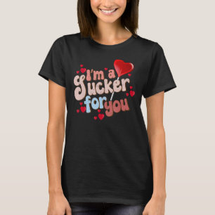 Camiseta Soy un éxito para ti Candy Heart Love Happy Valent