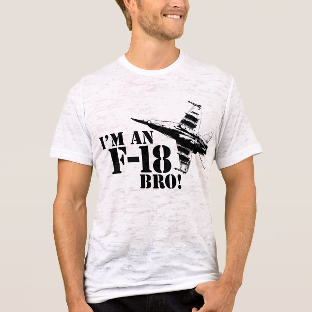 Camiseta ¡Soy un F-18, hermano! (Anverso)