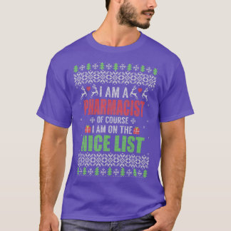 Camiseta Soy un Farmacéutico Por supuesto que estoy en la l