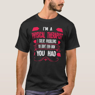 Camiseta Soy un fisioterapeuta físico 1