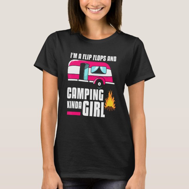 Camiseta Soy un Flip Flops y un Camper Chica Camping Kinda (Anverso)
