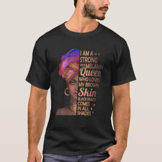 Camiseta Soy Un Fuerte Mes De La Historia Negra De La Reina