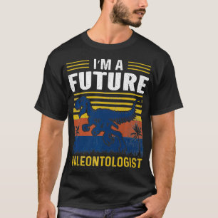 Camiseta Soy Un Futuro Palentólogo Dinosaurio Para Re Dinos