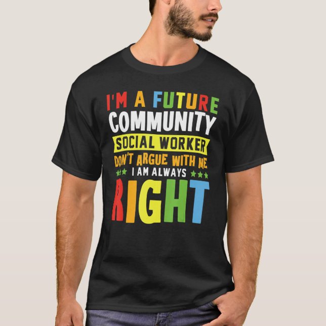 Camiseta Soy un futuro trabajador social de la comunidad qu (Anverso)