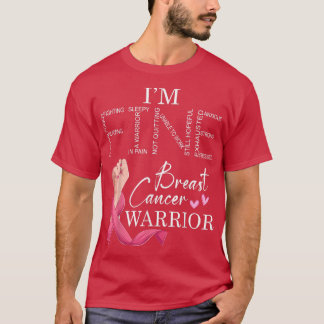 Camiseta Soy un guerrero de cáncer de mama fino con cáncer