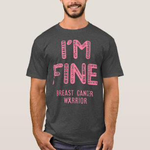 Camiseta Soy un guerrero del cáncer de mama - ESTOY BIEN ca