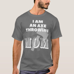 Camiseta Soy un hacha tirando a mamá Classic TShirt