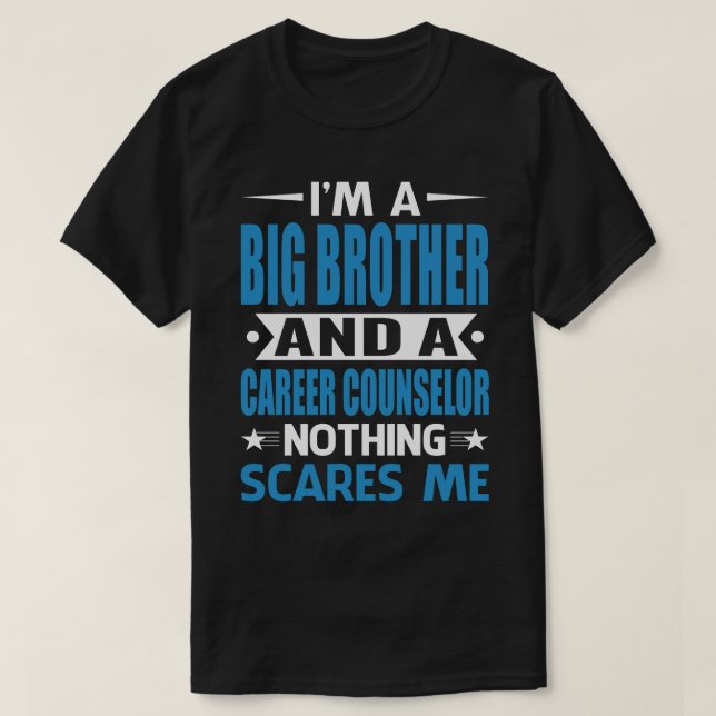 Camiseta Soy Un HERMANO GRANDE Y Un Consejero De Carrera Na (Diseño del anverso)