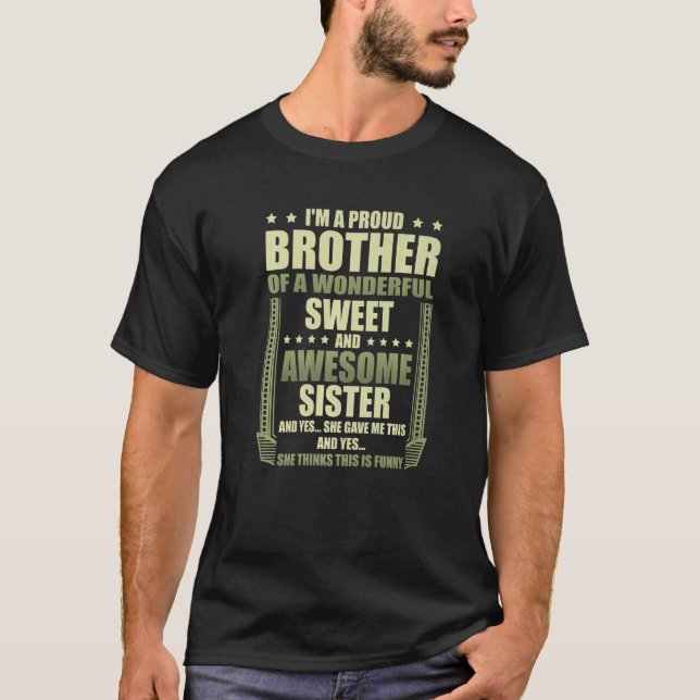 Camiseta Soy un Hermano Orgulloso De Un Dulce Maravilloso Y (Anverso)
