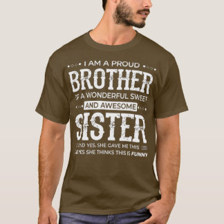 Camiseta Soy Un Hermano Orgulloso De Un Maravilloso Dulce Y