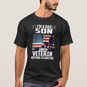 Camiseta Soy Un Hijo De Papá Y Un Veterano Nada Me Preocupa