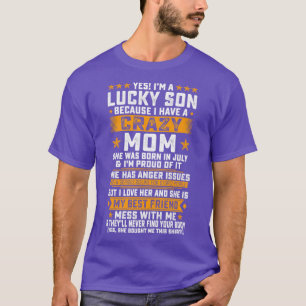 Camiseta Soy Un Hijo Suertudo De Julio Loco Mamá Tengo Juli